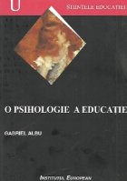 O psihologie a educatiei