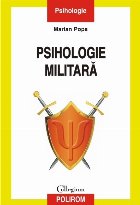 Psihologie militară (ediția a II-a revăzută și adăugită)