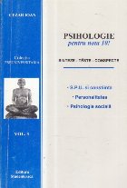 Psihologie pentru nota 10! Volumul 3