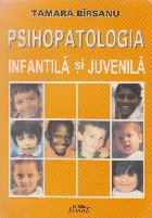 Psihopatologia infantila si juvenila
