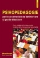 coperta Psihopedagogie pentru examenele de definitivare si grade didactice