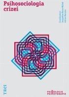 Psihosociologia crizei Psihosociologia crizei