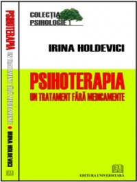 Psihoterapia - Un tratament fara medicamente