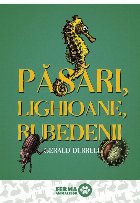 Păsări, lighioane, rubedenii
