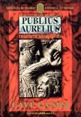 PUBLIUS AURELIUS. UN DETECTIV IN ROMA ANTICA. VOL.1: CAVE CANEM
