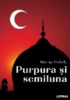 Purpura şi Semiluna