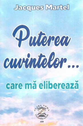 Puterea cuvintelor... care ma elibereaza