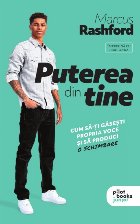 Puterea din tine : cum să-ţi găseşti propria voce şi să produci o schimbare