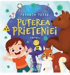 Puterea prieteniei