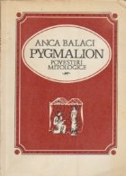 Pygmalion - Povestiri mitologice