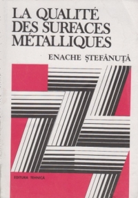 La qualite des surfaces metalliques