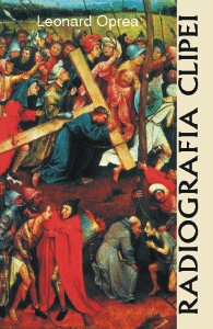 Radiografia Clipei (editie revazuta si adaugita)