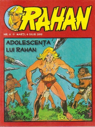 Rahan - Nr. 6/Iulie 2010 (Adolescenta lui Rahan)