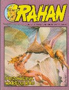 Rahan 23/Noiembrie 2010 (Prizonierul Marelui