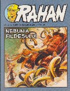 Rahan 26/Noiembrie 2010 (Nebunia Fildesului)