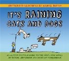 It\'s Raining Cats and Dogs
