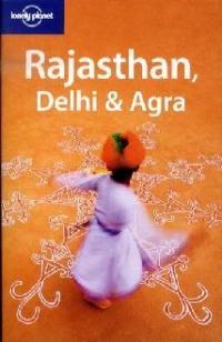 Rajasthan Delhi and Agra