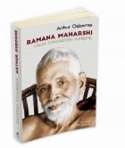 Ramana Maharshi - Calea cunoasterii supreme