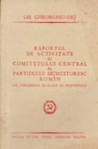 Raportul activitate Comitetului Central Partidului