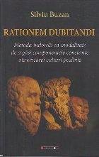 Rationem Dubitandi. Metoda indoielii ca modalitate de a gasi comportamentele contante ale oricarei culturi pos