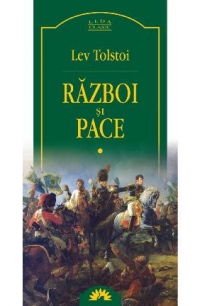 Razboi si pace, Volumele I si II