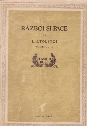 Razboi si pace, Volumul al II-lea (Editie 1954)