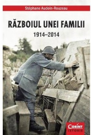 RAZBOIUL UNEI FAMILII 1914–2014