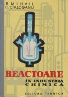 Reactoare in industria chimica