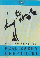 Realizarea dreptului