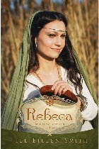 Rebeca. Seria Sotiile patriarhilor, volumul 2