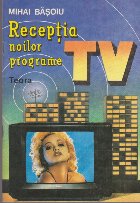 Receptia Noilor Programe
