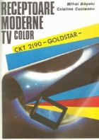 Receptoare moderne TV color. CKT 2190 - Goldstar