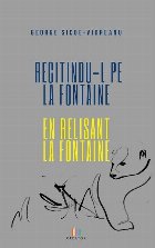 Recitindu Fontaine relisant Fontaine