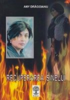 Recuperarea sinelui