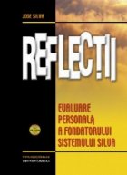 Reflectii Evaluare personala fondatorului Sistemului