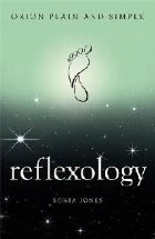 Reflexology, Orion Plain and Simple