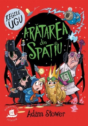 Regele Ugu : arătarea din spaţiu
