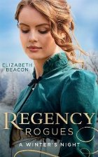 Regency Rogues: A Winter\'s Night