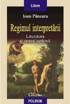 Regimul interpretării: literatura și sensul