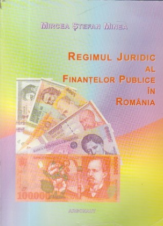 Regimul juridic al finantelor publice in Romania