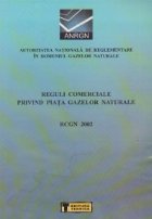 Reguli comerciale privind piata gazelor