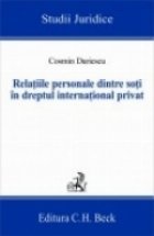 Relatiile personale dintre soti in dreptul international privat