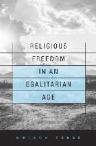 Religious Freedom in an Egalitarian Age