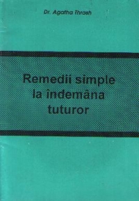 Remedii simple la indemana tuturor