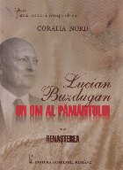 Renaşterea Vol (Set of:Lucian BuzduganVol