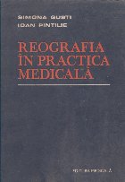 Reografia in practica medicala