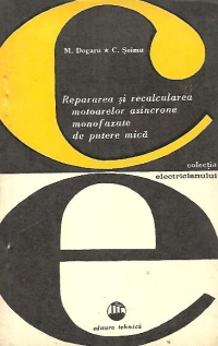 Repararea si recalcularea motoarelor asincrone monofazate de putere mica