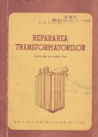 Repararea transformatoarelor din retelele electrice