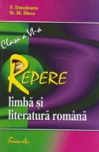 Repere Limba literatura romana Clasa