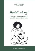Repetaţi, vă rog! : citire şi ascultare în limba română ca limbă străină (RLS),nivelul A1